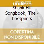 Shank Hill Songbook, The - Footprints cd