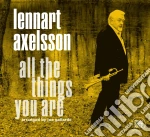 Lennart Axelsson - All The Things You Are cd