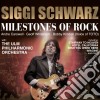 Siggi Schwarz - Milestones Of Rock cd