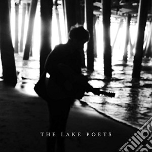 Lake Poets (The) - The Lake Poets cd musicale di Lake Poets (The)