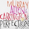 Murray / Allen / Carrington - Perfection cd