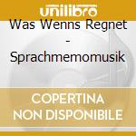 Was Wenns Regnet - Sprachmemomusik cd musicale di Was Wenns Regnet