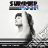 (LP Vinile) Summer Moon - With You Tonight cd