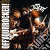 Jetboy - Off Your Rocker! cd