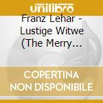 Franz Lehar - Lustige Witwe (The Merry Widow) - Operetta Sung In German cd
