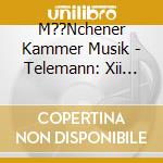 M??Nchener Kammer Musik - Telemann: Xii Solos A Violin (2 Cd) cd