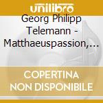 Georg Philipp Telemann - Matthaeuspassion, 1754 cd