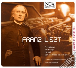 Franz Liszt - The Sound Of Weimar 5 cd musicale di Liszt