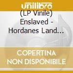 (LP Vinile) Enslaved - Hordanes Land (Re-Issue) (White Vinyl) lp vinile di Enslaved