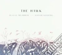 Olivia Trummer / Hadar Noiberg - The Hawk cd