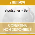 Swutscher - Senf cd