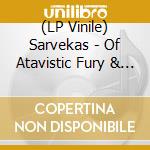 (LP Vinile) Sarvekas - Of Atavistic Fury & Visions (Limited Red Vinyl) vinile