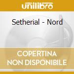 Setherial - Nord cd musicale