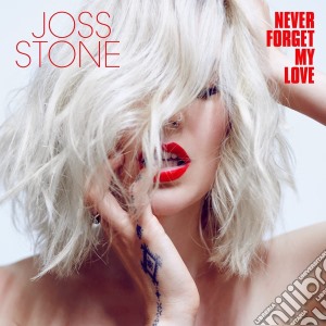 Joss Stone - Never Forget My Love cd musicale di Joss Stone