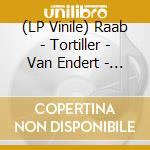 (LP Vinile) Raab - Tortiller - Van Endert - In Heavens Space vinile