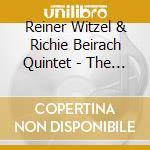 Reiner Witzel & Richie Beirach Quintet - The World Within cd musicale