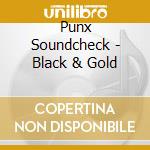 Punx Soundcheck - Black & Gold cd