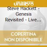 Steve Hackett - Genesis Revisited - Live at Hammersmith cd