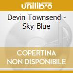 Devin Townsend - Sky Blue cd