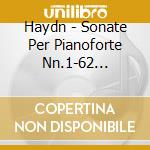 Haydn - Sonate Per Pianoforte Nn.1-62 (integrale) - Olbertz Walter Pf (9 Cd) cd musicale di Haydn