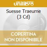 Suesse Traeume (3 Cd) cd musicale di Berlin Classics