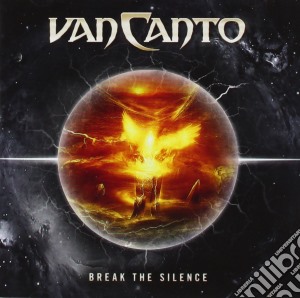 Van Canto - Break The Silence cd musicale di Canto Van