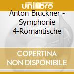 Anton Bruckner - Symphonie 4-Romantische cd
