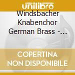 Windsbacher Knabenchor German Brass - Christmas Around The World cd