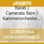 Barati / Camerata Bern / Kammerorchester Ber - Discover Italian Classics cd musicale