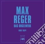 Max Reger / Kurt Rapf - Das Orgelwerk cd