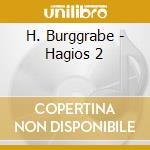 H. Burggrabe - Hagios 2 cd