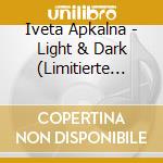 Iveta Apkalna - Light & Dark (Limitierte Deluxe-Edition Mit Orgelpfeife, Leinentasche, Reprint & Aut cd