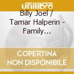 Billy Joel / Tamar Halperin - Family Songbook cd