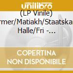 (LP Vinile) Schirmer/Matiakh/Staatskapelle Halle/Fri - Schirmer-Clara Schumann vinile