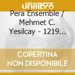 Pera Ensemble / Mehmet C. Yesilcay - 1219 - The Saint And The Sultan (2 Cd) cd
