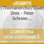 Schreier/Thomanerchor/Staatskapelle Dres - Peter Schreier Weihnachtslieder(Deluxe) cd
