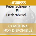 Peter Schreier - Ein Liederabend Mit Peter Schreier( cd