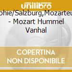 Dervaux,Sophie/Salzburg,Mozarteumorchester - Mozart Hummel Vanhal cd