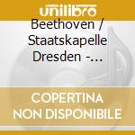 Beethoven / Staatskapelle Dresden - Kapellmeister Edition (10 Cd) cd