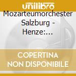 Mozarteumorchester Salzburg - Henze: Konzertmusik,3 Mozartsche Orgelsonaten,Il cd