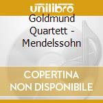 Goldmund Quartett - Mendelssohn cd