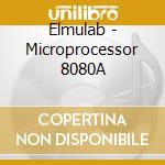 Elmulab - Microprocessor 8080A cd