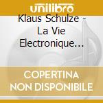 Klaus Schulze - La Vie Electronique Vol. 3 (3 Cd) cd musicale