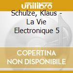 Schulze, Klaus - La Vie Electronique 5 cd