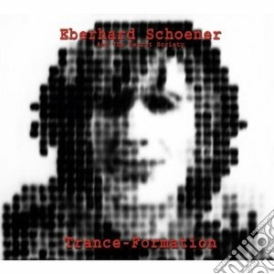Eberhard Schoener - Trance-formation cd musicale di Eberhard Schoener
