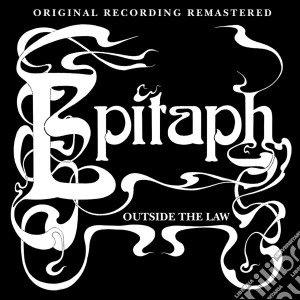 Epitaph - Outside The Law cd musicale di Epitaph