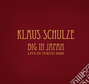 Klaus Schulze - Big In Japan (3 Cd) cd musicale di Klaus Schulze