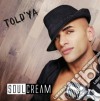 Soulcream - Told'ya cd
