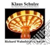 Klaus Schulze - Richard Wahnfried's Tonwelle cd