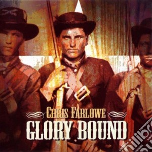 Chris Farlowe - Glory Bound cd musicale di Chris Farlowe